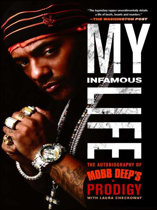 Title details for My Infamous Life by Albert "Prodigy" Johnson - Wait list